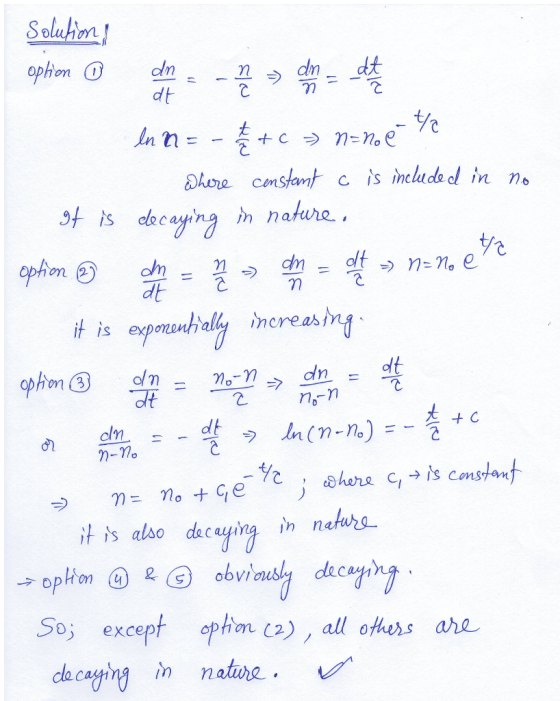 dt it is exponenhalh increasin It is exD dt dn - it is also dacaying in nakuro SobvI So except oph2,all ofhers are dacang nave