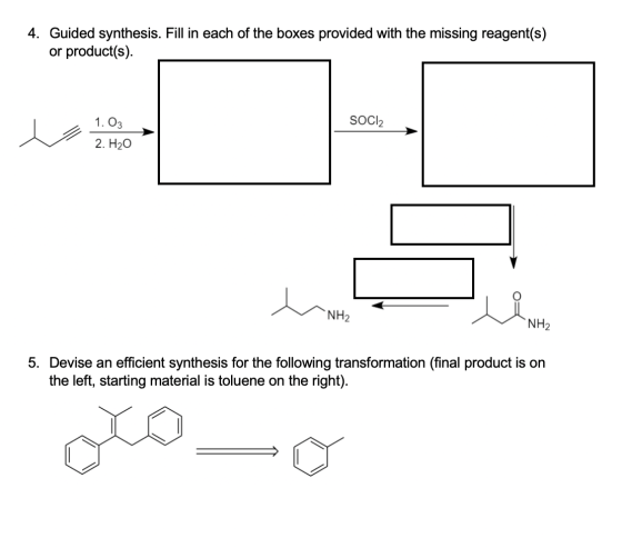 4. Guided synthesis. Fill in each of the boxes provided with the missing reagent(s) or product(s). SOC12 | 1 . 03 م 2. H2O NH