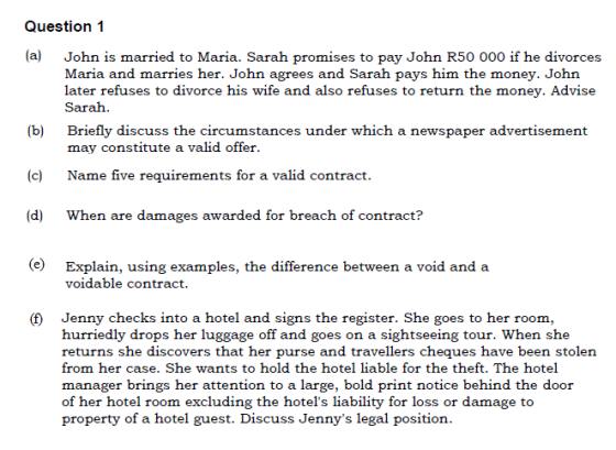 Question 1 (a) John is married to Maria. Sarah promises to pay John R50 000 if he divorces Maria and marries her. John agrees