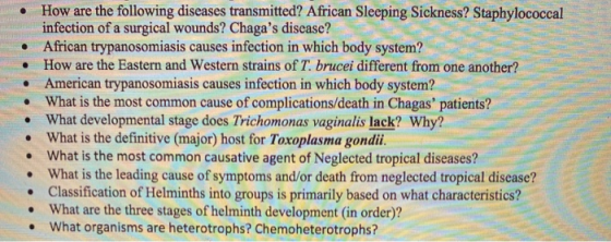 • How are the following diseases transmitted? African Sleeping Sickness? Staphylococcal infection of a surgical wounds? Chaga
