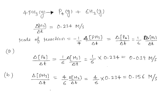 4-PH3(g) → P4 g) + 6H2(g) A1H2) = 0.234 m/s st rate of reeaction = 1 7 A[PH₂) = A[P4] J-1 H2) ot (0) Or P4) set = _ACHE 4 x 0