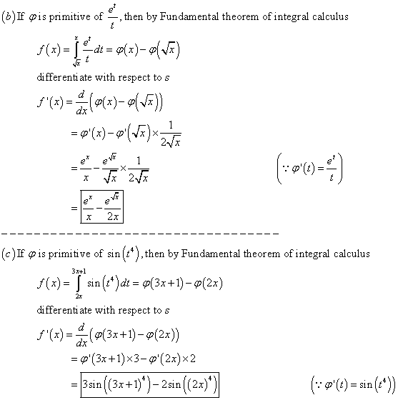 then by Fundamental theorem of integral calculus (b) If pis primitive of f(x) = |dt = <p(x)– (VA) X differentiate with respec