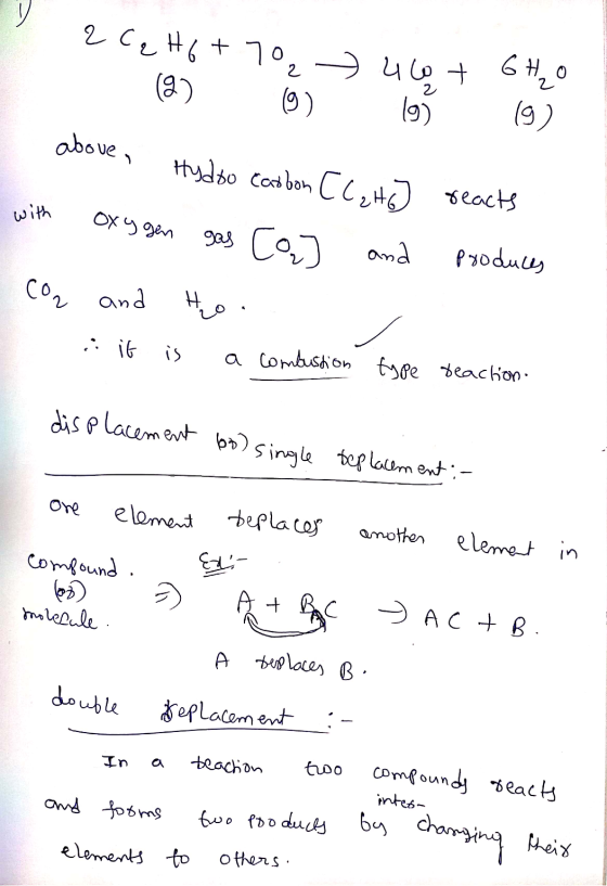 2 Cq H6+70, 40+ 6H₂O (2) (0) (0) (9) above, Hydoo carbon CC, HG] reacts with oxygen gas Co] and produces Co and Ho. : it is a