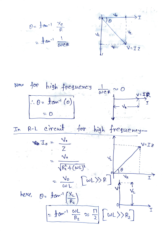Ne I e O=ton an- Xe * R Vc tant CUOR V-IZ Now for high frequency ! VIR 2. Oz tan- (o) T VR In R-L circuit for high frequency