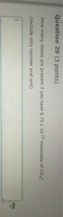 How many moles are present if you have 8.75 times