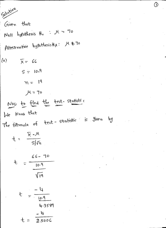 ven Alteanative hyfothesisHA: スキ70 S09 Noo to find the test- Statisti c We Knoa that The ffmula of test - statistic is Jiven b. 66-1c 10-9 19 七 4.3589 5oOC