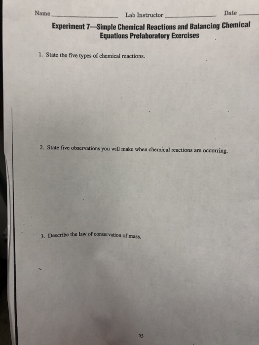 Name Lab Instructor Date Experiment 7-Simple Chemical Reactions and Balancing Chemical Equations Prelaboratory Exercises 1. S