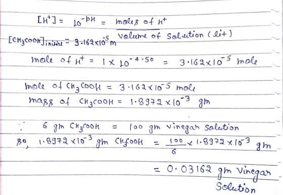 [H] = 10-bH = moles of it [CHgcooklinikel = 3162x10m com-5 volume of solution (lit) - mole of set = 1x 10-4.50 = 30162x10-5