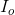 I_o