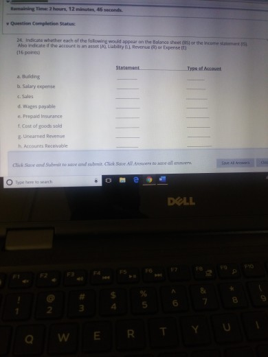 Romaining Time hours, 12 minutes 45 seconds Question Completion Status: 24 indicate whether each of the following would appea