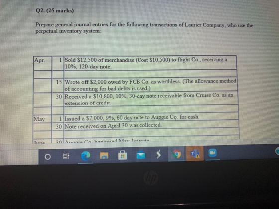 Q2. (25 marks) Prepare general journal entries for the following transactions of Laurier Company, who use the perpetual inven