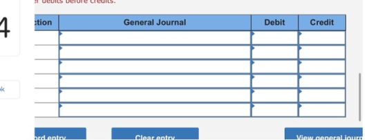 4 tion General Journal Debit Credit k brd entry Clear entry View generatioun