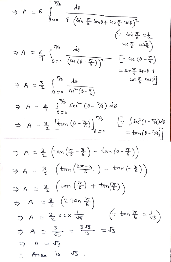 73 do = A = 6 ſ 820 4 (sin Sino + cose cose)? (: sin q = */ cos 7 = do > A = (cos (8-5)) T/ do */ s oco 1/3 A = 3 2 050 [: C
