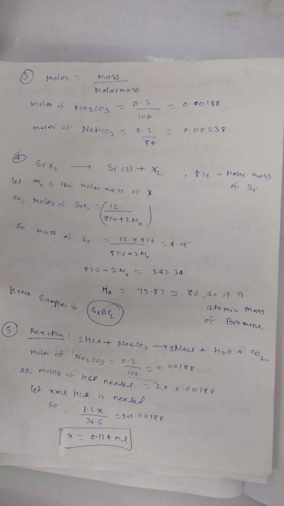 Molos = mass Molarmess moles of Maglog -0.00188 moles of Nafico a lot 0.2 84 - 0.00238 e let ,876 - Molar mass SrX₂ Sr (s) +