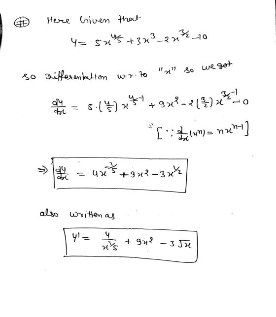 क Here hiven that -10 4= S% + 3x3_24*_ so Differentation wor.to x 80 20ो -1 ० ** = 5-14) -*- +91-२(4)* . न (vi) = ne] d4 कर