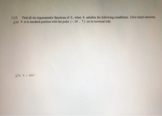 152/5. Find all six trigonometric functions of o, when e satisfies the following conditions. Give exact answers. (ja) B is in