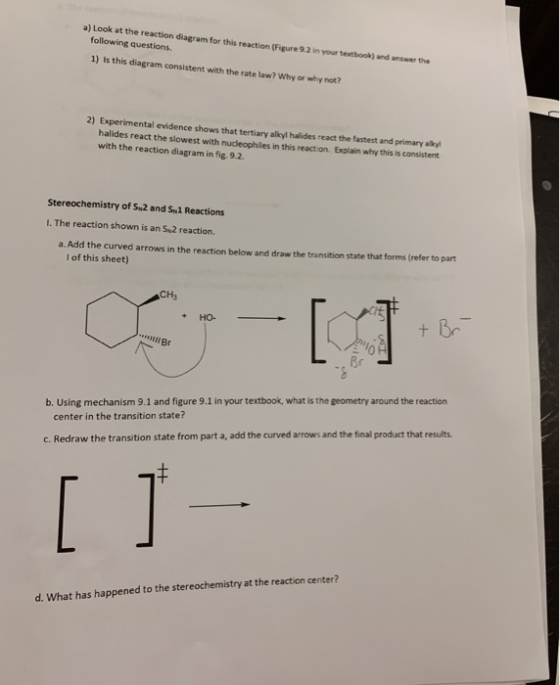 a) Look at the reaction diagram for this reaction (Figure 9.2 in your textbook) and answer the following questions. 1) Is thi