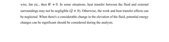wire, fan etc., then W70. In some situations, heat transfer between the fluid and external surroundings may not be negligible