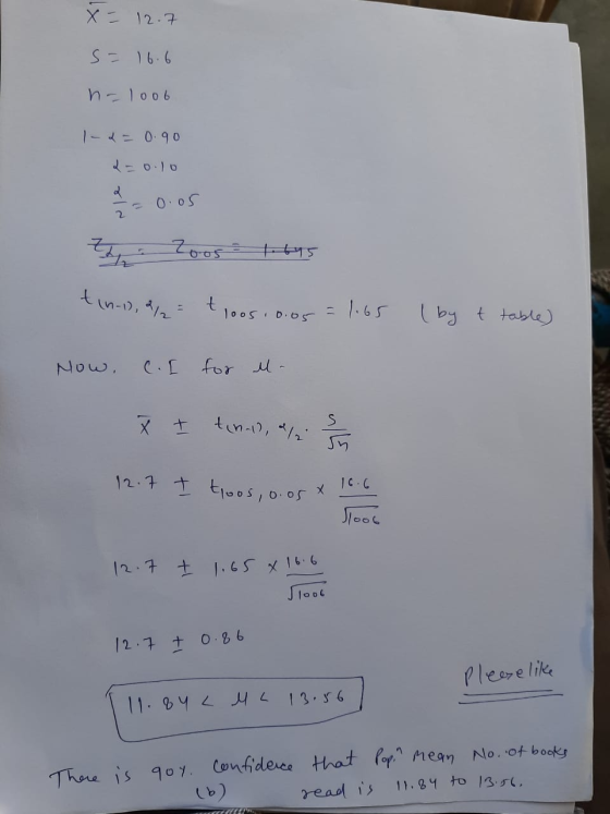 x = 12.7 s = 16.6 ha loob 1 - 2 = 0.90 2 = 0.lo d. = 0.05 2 Zoos tin-1), 21 2² 1oo50.05 = 1.65 (by table) Now. C.E for u- X I