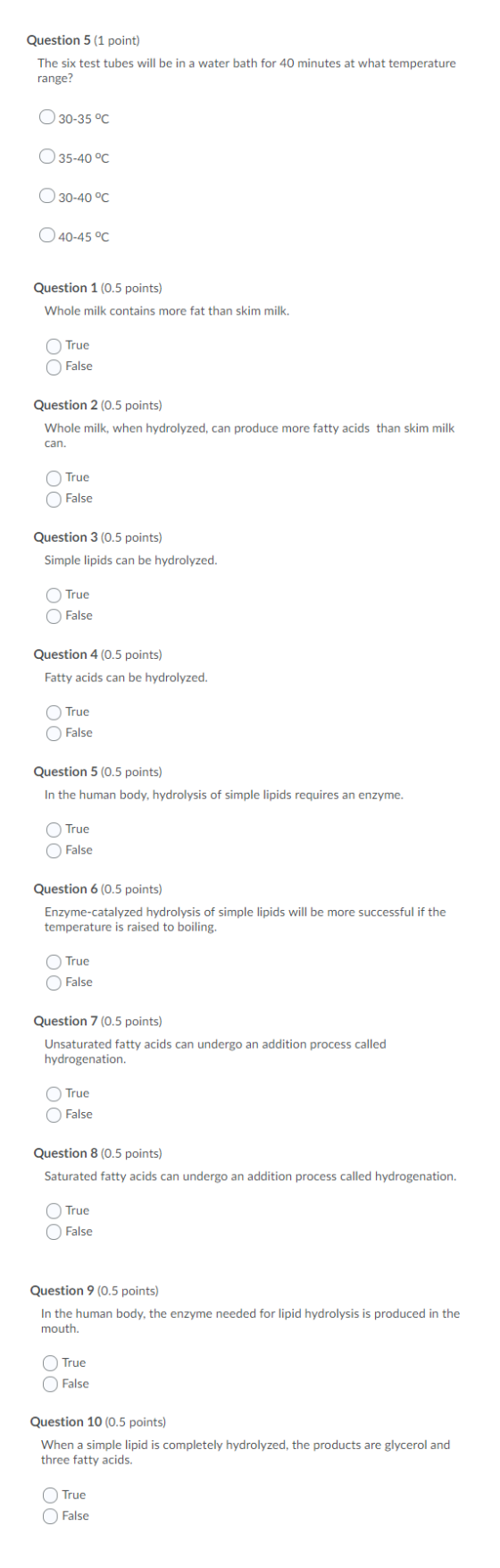 Question 5 (1 point) The six test tubes will be in a water bath for 40 minutes at what temperature range? 30-35 °C 35-40 °C O