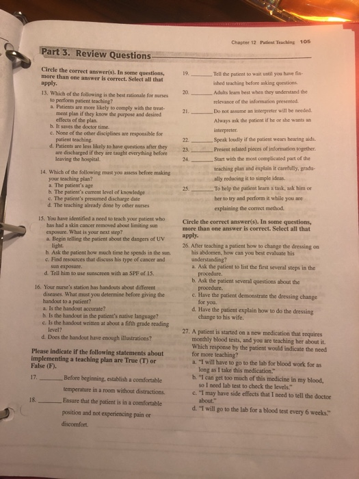 Chapter 12 Patlent Teaching 105 Part 3. Review Questions Circle the correct answer(s). In some questions, more than one answe