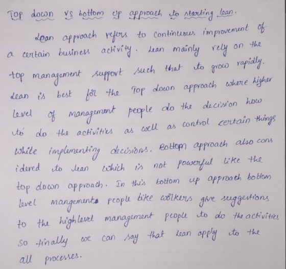 dean opproach ejes to Continubus improvenun a teitain business acivi top managoment suort uch that o rodo a doan best bBL-tho Top doon approach where higher lvelany uan mainly reby on he managnunt people do he dacson huo to do tha a ckivites a亼all as contvol (ertain things oath idered to Jean Unich以not Pousogul not Powrfud ike top down oppvoadh. in thus totom up opproath bobton s people Hons hilgh lavel managment pcopl to do ta activitcu So tin ally tot Con all proceses