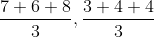 \frac{7+6+8}{3},\frac{3+4+4}{3}
