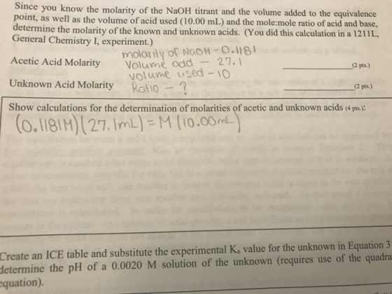 Since you know the molarity of the NaOH titrant and the volume added to the equivalence point, as well as the volume of acid
