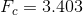 F_c=3.403