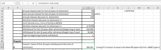 H21 H J K M N O ο L 1.00797414 I 9% 5% (10/2) 10% - X Fax =PV(H10,H7,-H16,,H18) EF Annual interest rate for first 10 years of