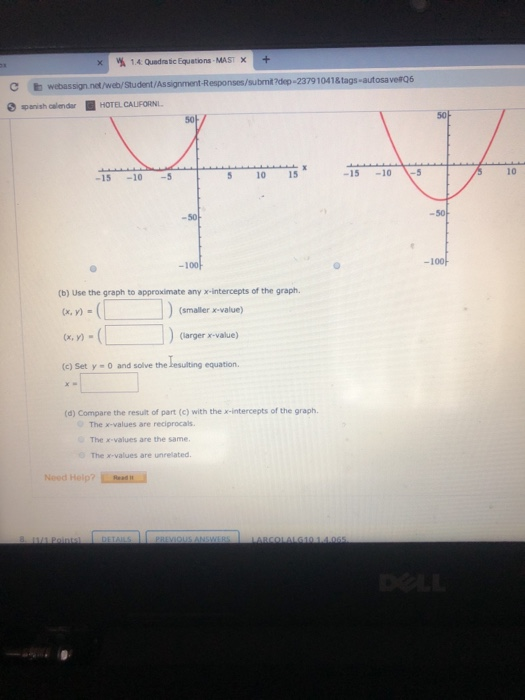 14 Quadratic Equations MAST X + с webassign.net/web/Student/Assignment Responses/subrnit?dep-237910418tags-autosavet6 Spanish