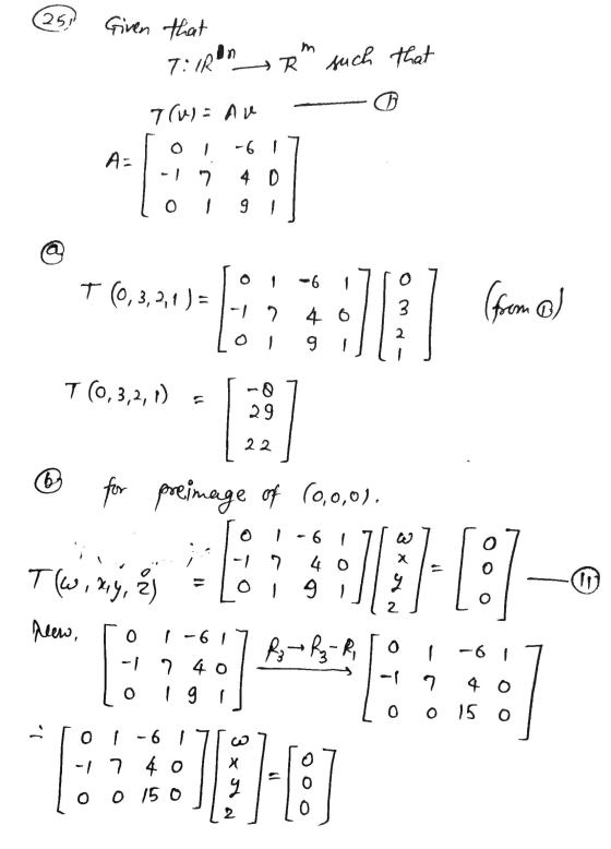 ( 25i Given that T: 1R RM such that 7(u) = Au -61 A: -17 40 0 co @ T (0,3,2,1)= 761741-33978france 3 T (0,3,2,1) © 29 22 © fo