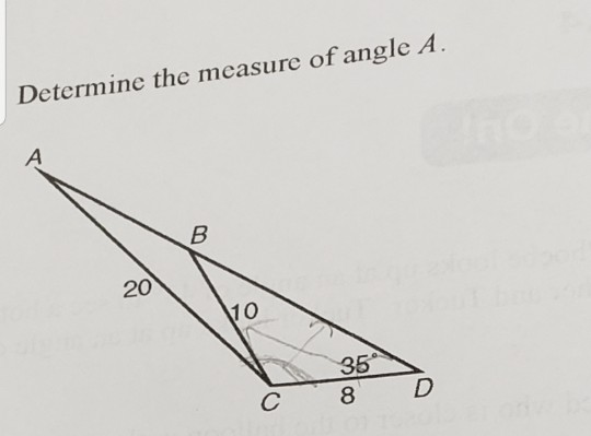 Determine the measure of angle A. 2010