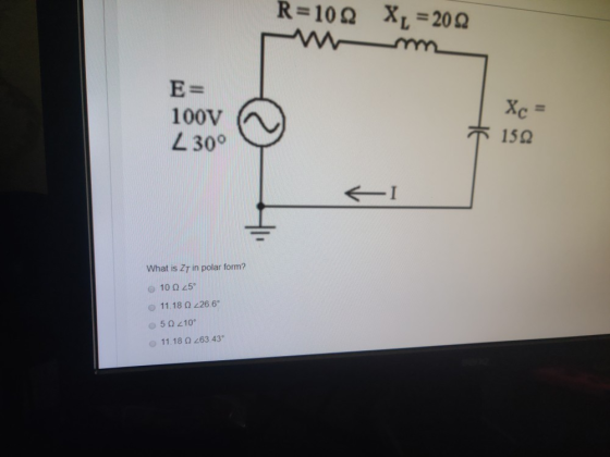 R=100 XL = 200 E= 100V L 30° Xc = 1302 I What is ZT in polar form? 10 0 25 11.18 Q 226.6 50 210 11.18 0 263.43