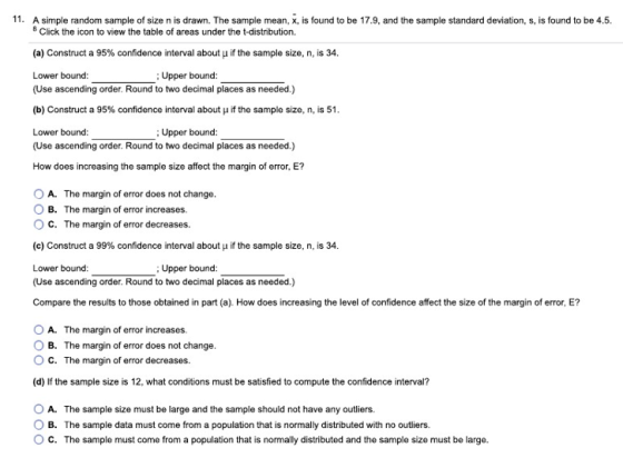 11. A simple random sample of size n is drawn. The sample mean, X, is found to be 17.9, and the sample standard deviation, s,