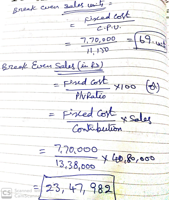 a سے Break even sales units pisted cost C.P.u. 7,70,000 H HD 69. cut Break Even sales (in Rs) - posed cost X100 for Pluratio