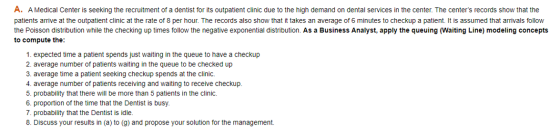 A. A Medical Center is seeking the recruitment of a dentist for its outpatient clinic due to the high demand on dental servic