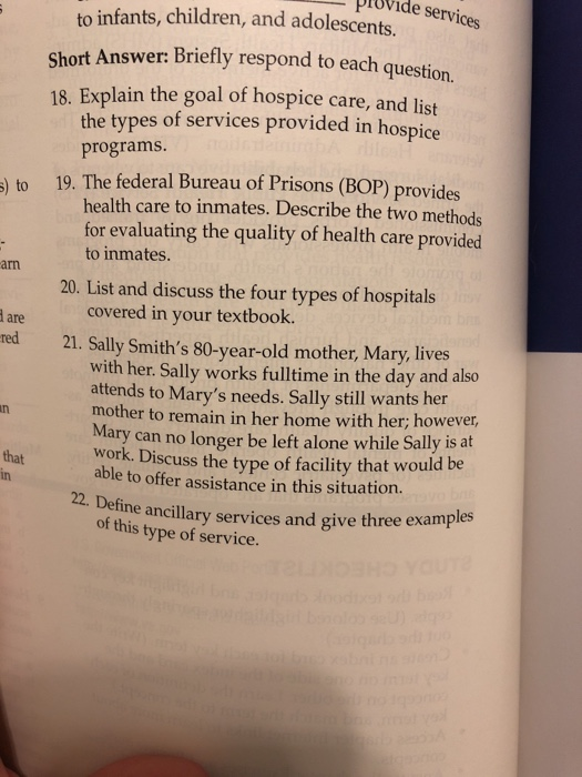 pROVide services to infants, childnen, and adolescents Short Answer: Briefly respond to each question 18. Explain the goal of