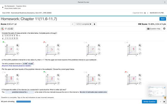 Pearson Courses Do Homework - Cayenne Sims https://www.mathxl.com Stat 2103 - Statistical Business Analytics, Sect 011, CRN 2