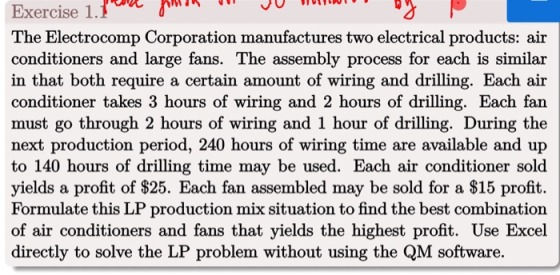 Exercise 1. Found 1 JU m b y P The Electrocomp Corporation manufactures two electrical products: air conditioners and large f