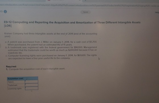 E9-12 Computing and Reporting the Acquisition and Amortization of Three Different intangible Assets (106) Kieser Company had