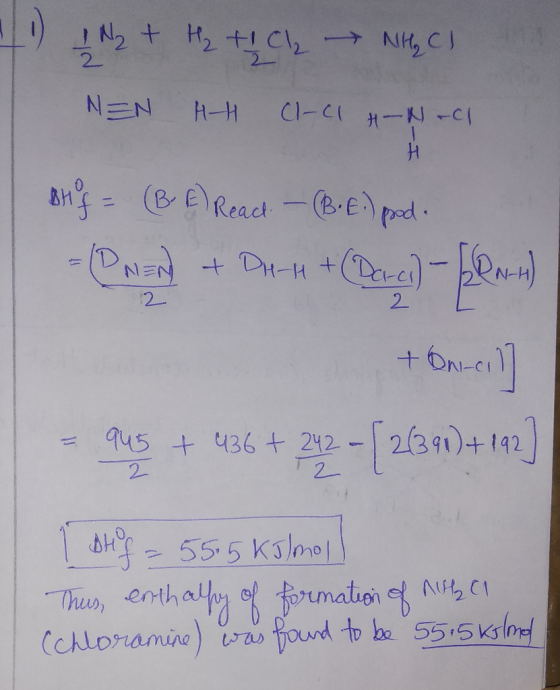 4 1 1 2 + H₂ + Cl₂ → NH CI NEN HH CI-CI H-N-C1 H 12 BH f = (BE) Read - (B.E.) pod. -Bwand) + Duu + (Delci) - ben-u) ton-eil]