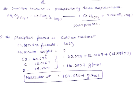 The seachon inucwed us psecptaren by double displacement. Na ce caq) + Ca(NOTE 1.0 - Calcs) + 2NONC, (09) DSCapitates, The ps