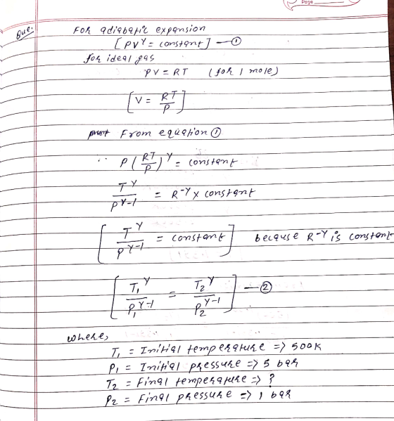 Page For adiabatic expansion [pry= constant] - for ideal gas PV=RT (for I mole) [V = RF pramp from equation ④ PIRITY= consta