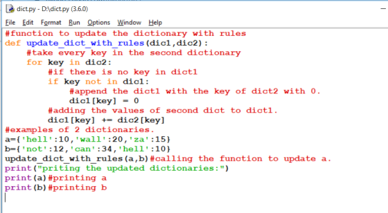 - dict.py - D:\dict.py (3.6.0) File Edit Format Run Options Window Help #function to update the dictionary with rules def upd