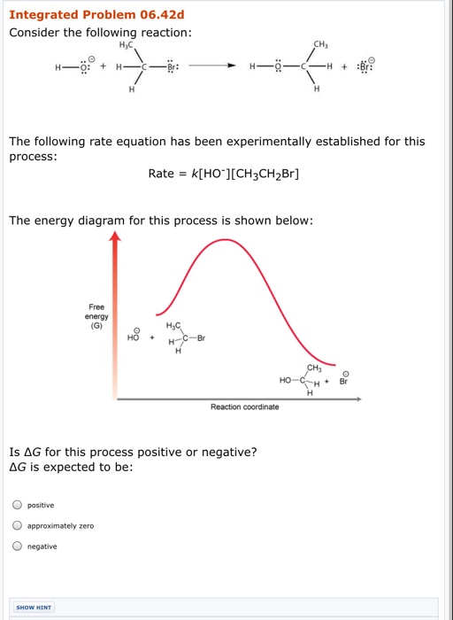 Integrated Problem 06.42d Consider the following reaction: HC H-Ö: + H S B : — H- - - + Br! The following rate equation has b