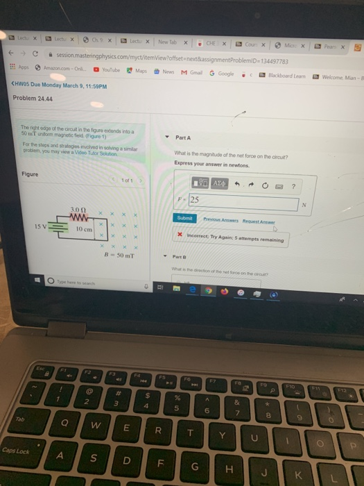 B u x tech X 9 X LectX New Tab x B CHE Cour X M X Per x session masteringphysics.com/myct/itemView?offset=next&assignment Pro