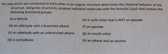 The way atoms are connected to each other in an oreanic structure determines the chemical behavior of the structure. Using li