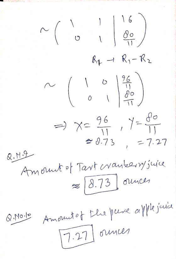 - Rp y R, Rz = x= 98 , Y = 20 .73 = 7.27 Q.1.9 Amount of Tart cranberry juice 2 (8.73 ounces Q.No.10 Amount of the pare apple