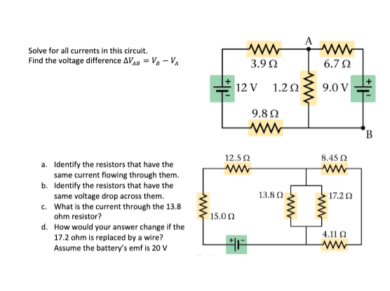 Solve for all currents in this circuit. Find the voltage difference ΔνΑΒ-Va-Va 3.92 6.7 2 12V 1.2 9.0 VI. 9.8 Ω 12.52 8.45 Ω